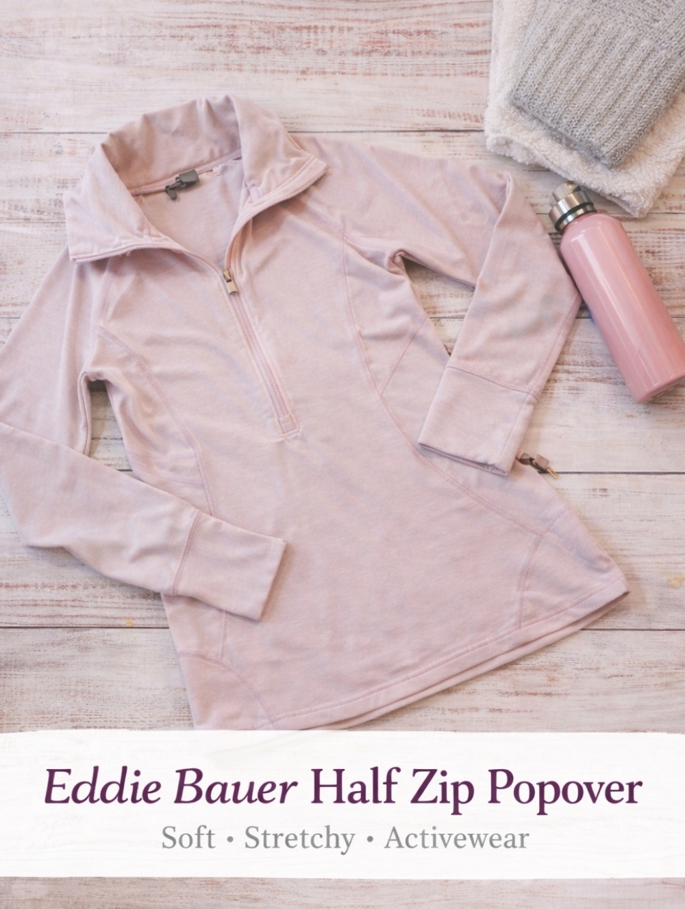 EDDIE BAUER HALF ZIP POPOVER